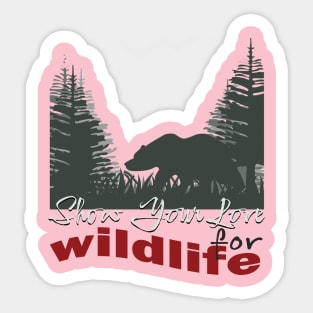 Show your love for wildlife Sticker